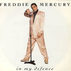 Freddie Mercury : In My Defence